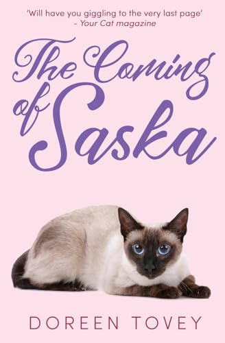 The Coming of Saska (Feline Frolics, Band 7) von Sapere Books