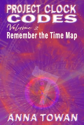 Project Clock Codes: Remember the Time Map von Independant