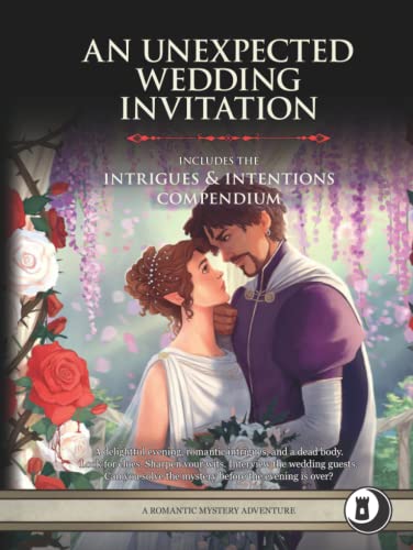 An Unexpected Wedding Invitation: Level 3 Adventure and Compendium (Midnight Tower 5e Adventures)