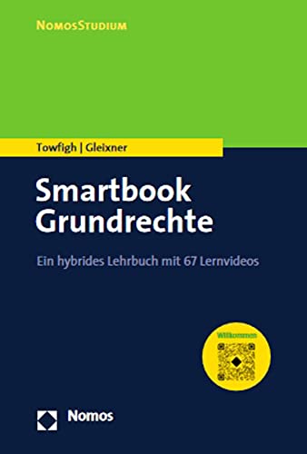 Smartbook Grundrechte: Ein hybrides Lehrbuch mit 67 Lernvideos (NomosStudium) von Nomos Verlagsges.MBH + Co