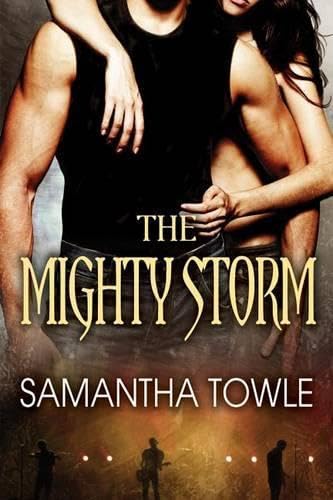 The Mighty Storm (The Storm, 1, Band 1)