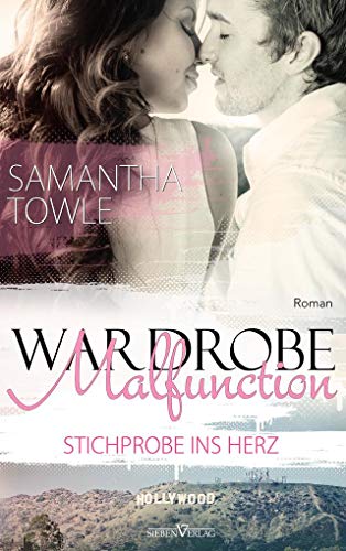 Wardrobe Malfunction - Stichprobe ins Herz (Hollywood)