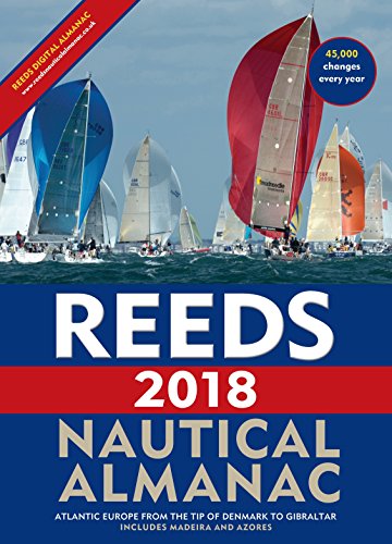 Reeds Nautical Almanac 2018 (Reed's Almanac) von Reeds