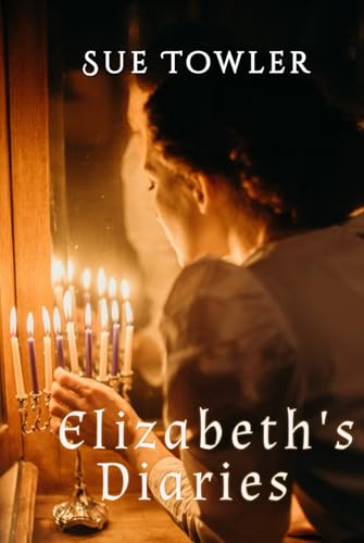 Elizabeth's Diaries: NZ High Country, historical, mystery, thriller, drama, romance (NZ Historic fiction High Country series, Band 1) von Independently published