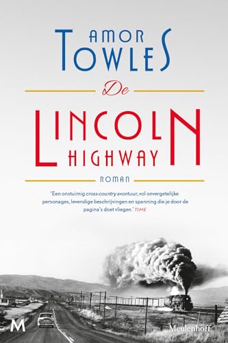 De Lincoln Highway: roman von J.M. Meulenhoff