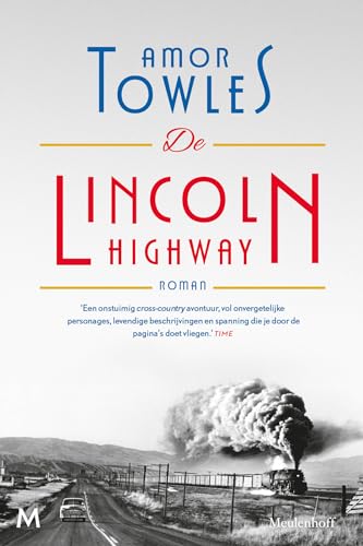 De Lincoln Highway: roman De Lincoln Highway: roman