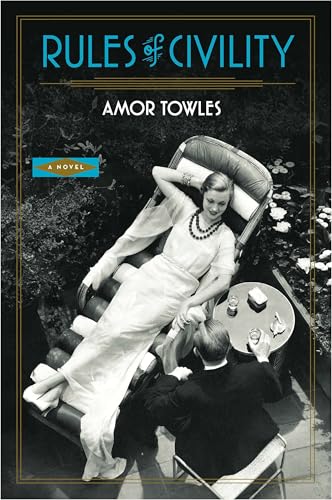 Rules of Civility: A Novel von Viking Drill & Tool