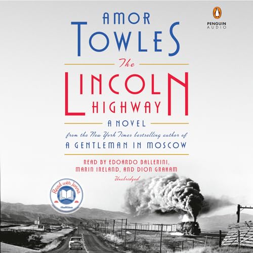 The Lincoln Highway: A Read with Jenna Pick (A Novel)