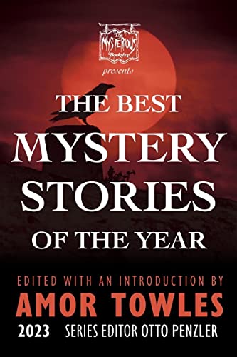 The Mysterious Bookshop Presents the Best Mystery Stories of the Year 2023 The Mysterious Bookshop Presents the Best Mystery Stories of the Year 2023