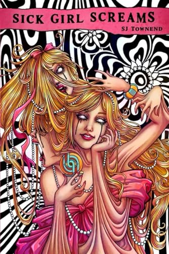 Sick Girl Screams von Brigids Gate Press, LLC