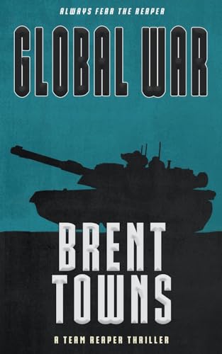Global War: A Team Reaper Thriller von Wolfpack Publishing