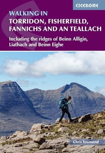 Walking in Torridon, Fisherfield, Fannichs and An Teallach: Including the ridges of Beinn Alligin, Liathach and Beinn Eighe (Cicerone guidebooks) von Cicerone Press Limited