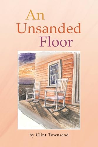 An Unsanded Floor von Page Publishing Inc