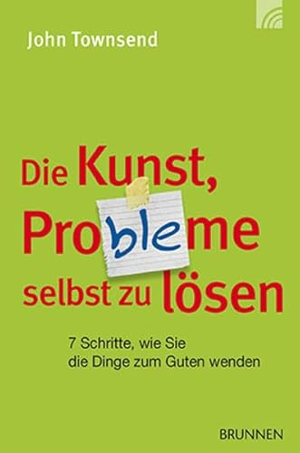 Die Kunst, Probleme selbst zu lösen: 7 Schritte, wie Sie die Dinge zum Guten wenden