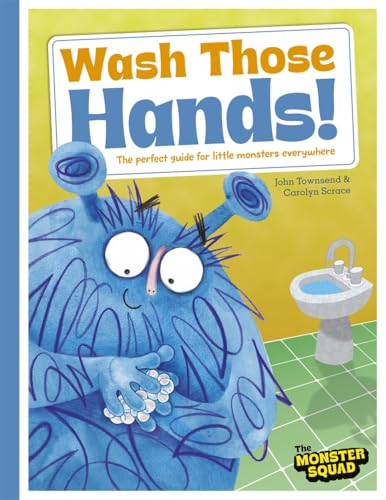 Wash Those Hands (Monster Manners) von Hatch
