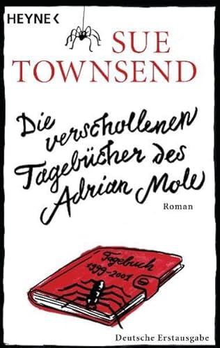 Die verschollenen Tagebücher des Adrian Mole. Roman von Heyne