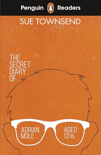 Penguin Readers Level 3: The Secret Diary of Adrian Mole Aged 13 ¾ (ELT Graded Reader): Abridged Edition von Penguin