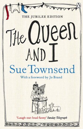 The Queen and I: With a Foreword by Jo Brand von Penguin Books Ltd (UK)