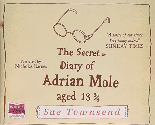 The Secret Diary of Adrian Mole, Aged 13 3/4 (Adrian Mole Series, Band 1)