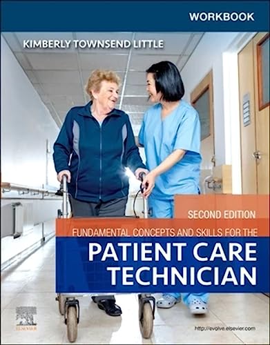 Workbook for Fundamental Concepts and Skills for the Patient Care Technician von Elsevier
