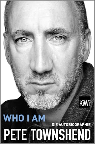 Who I Am: Die Autobiographie von KiWi-Taschenbuch