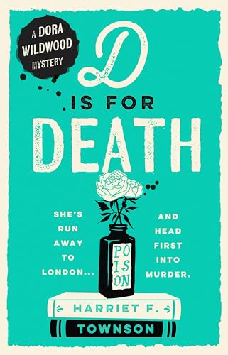 D is for Death: meet the most entertaining and intriguing new detective since Enola Holmes, now longlisted for the CWA Gold Dagger award von Penguin