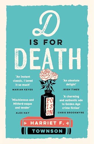 D is for Death: meet the most entertaining and intriguing new detective since Enola Holmes, now longlisted for the CWA Gold Dagger award von Hodder Paperbacks