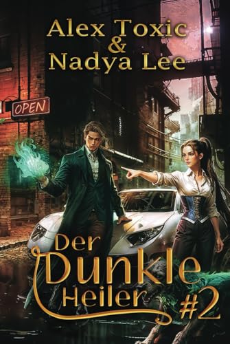 Der dunkle Heiler (Buch 2): Eine historische Portal Progression-Fantasy Serie von Magic Dome Books