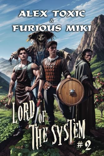 Lord of The System (Book 2): A LitRPG Progression Fantasy Series von Magic Dome Books