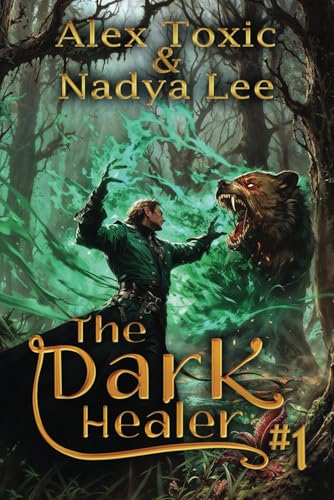 The Dark Healer (Book #1): A Historical Progression Fantasy Series von Magic Dome Books