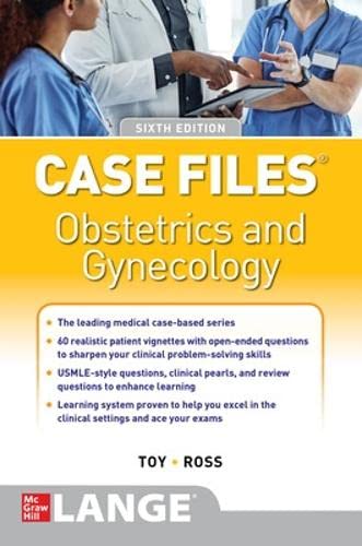 Case Files: Obstetrics and Gynecology von McGraw-Hill Education
