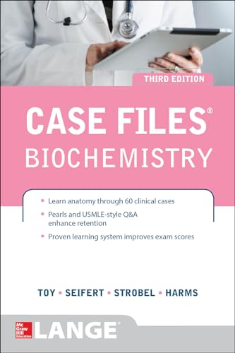 Case Files Biochemistry 3/E (Lange Case Files)