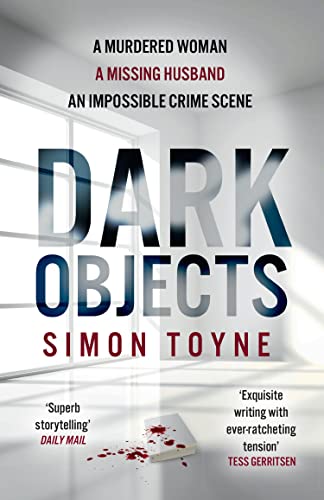 Dark Objects: A gripping new crime thriller with an Irish detective and female investigator from a Sunday Times bestselling author (Rees and Khan thriller)