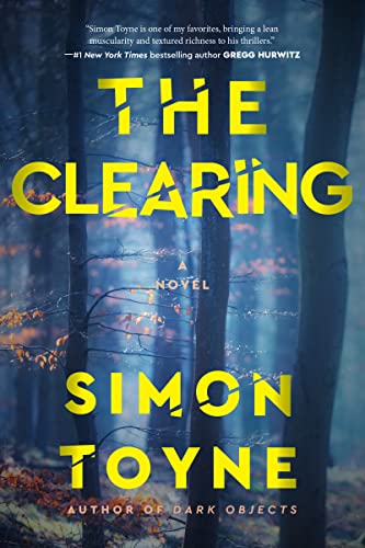 The Clearing: A Novel (Laughton Rees, 2)