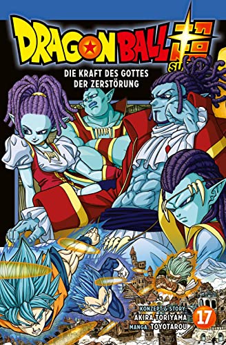 Dragon Ball Super 17: Neues aus dem DRAGON BALL-Universum von CARLSEN MANGA