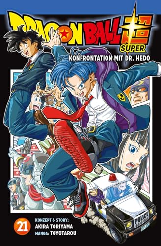 Dragon Ball Super 21: Endlich neue Storys aus dem DRAGON BALL-Universum! von CARLSEN MANGA