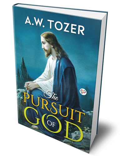 The Pursuit of God (Hardbound Delux Edition)