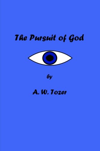 The Pursuit of God