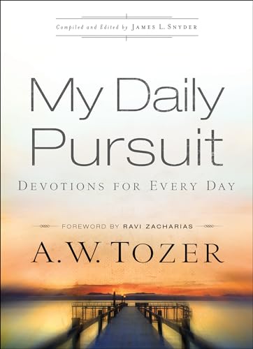 My Daily Pursuit: Devotions For Every Day von Bethany House Publishers