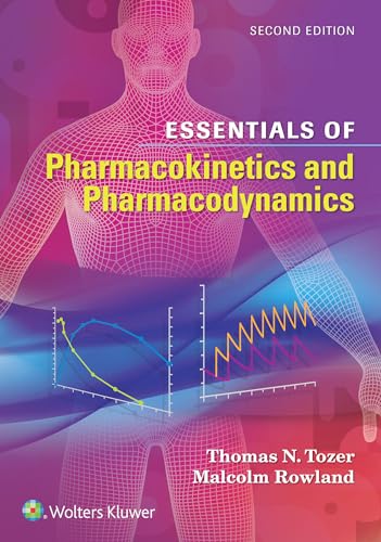 Essentials of Pharmacokinetics and Pharmacodynamics von LWW