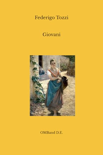 Giovani: (Edizione integrale) von Independently published