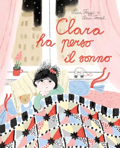 Clara ha perso il sonno. Ediz. a colori (Comunicazione e sentimenti) von Pulce