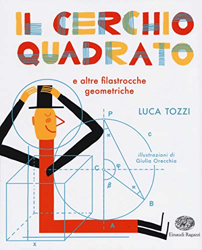 Il cerchio quadrato e altre filastrocche geometriche von Einaudi Ragazzi