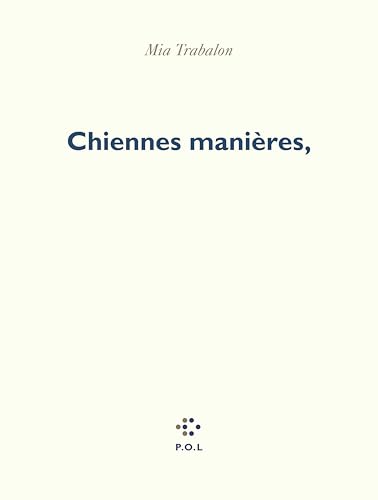 Chiennes manières, von POL