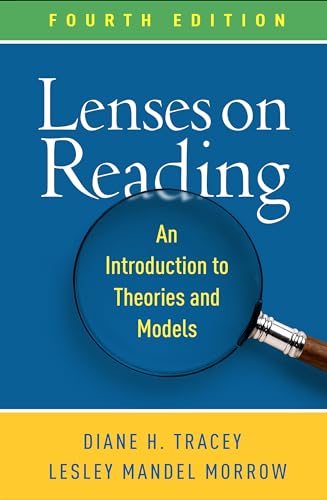 Lenses on Reading: An Introduction to Theories and Models von Guilford Press