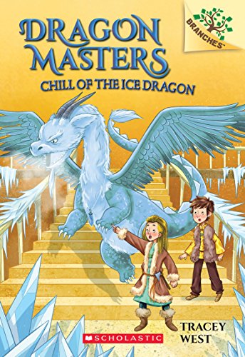Chill of the Ice Dragon: Volume 9 (Dragon Masters, 9, Band 9)