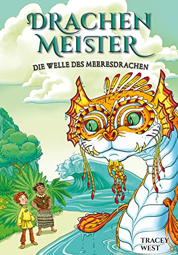 Drachenmeister 19: Die Welle des Meeresdrachen