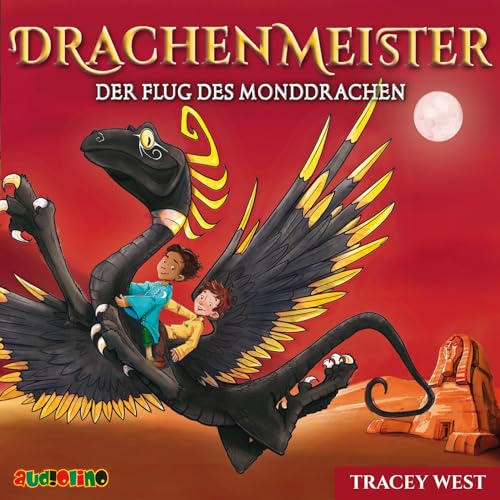 Drachenmeister. 06: Der Flug des Monddrachen von Audiolino