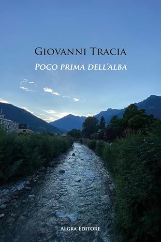 Poco prima dell'alba Poco prima dell'alba von Algra