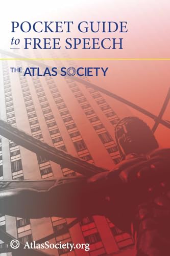 Pocket Guide to Free Speech von Atlas Society Press
